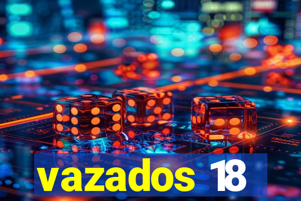 vazados 18